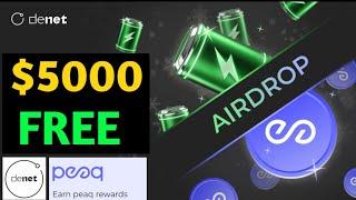 Denet Extra Reward - Free $5000 Peaq Token - Do These Tasks | Denet Storage New Update