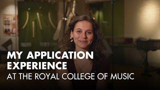 My application experience at the Royal College of Music