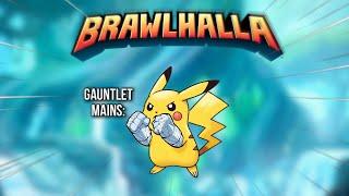 when you’re a gauntlet main in brawlhalla: