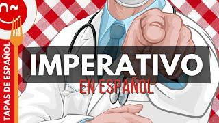 El imperativo en español (explicación y actividades) | Tapas de español