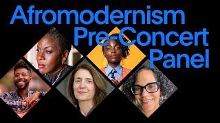 Afromodernism: Music of the African Diaspora | Pre-Concert Panel