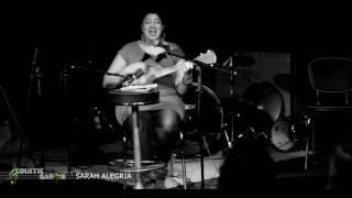 SARAH ALEGRIA Live @ Acoustic Garden 11 Dec. 11, 2016