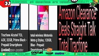 Amazon CLEARANCE deals for Straight Talk, Total Wireless, Tracfone