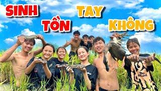 Anh Ba Phai | Thử Thách Sinh Tồn Tay Không Một Ngày Vất Vã