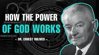 HOW THE POWER OF GOD WORKS | FULL LECTURE | DR. ERNEST HOLMES