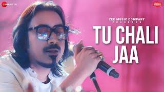 Tu Chali Jaa - Official Music Video | Tum Aaoge | Arko | Zee Music Originals