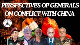 Gunners Shot Clips : PERSPECTIVES OF GENERALS ON CONFLICT WITH CHINA / LT GEN P R SHANKAR