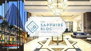 Best Condo in Ortigas | The Sapphire Bloc by RLC Residences (Team Warriors)