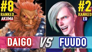 SF6  DAIGO (#8 Ranked Akuma) vs FUUDO (#2 Ranked Ed)  Street Fighter 6 High Level Gameplay