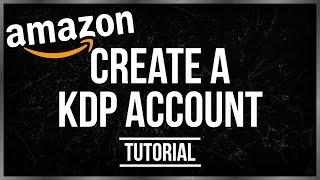 Publish My Book On Amazon | Create KDP Account