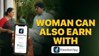 Woman Can Also Earn | India is Changing | ffreedom App