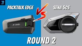 Cardo Packtalk Edge VS Sena 50S - Round 2 | To The Test