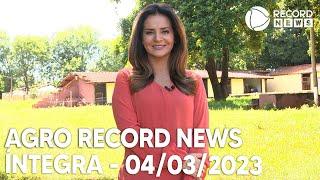 Agro Record News - 04/03/2023