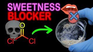 Using Phosgene to Make a Sweetness Blocker (and trying it)