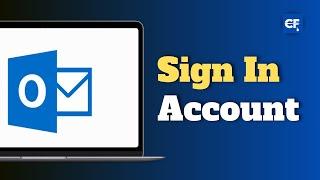 How to Sign In into Outlook Account