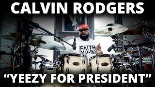 Meinl Cymbals - Calvin Rodgers - "Yeezy for President"