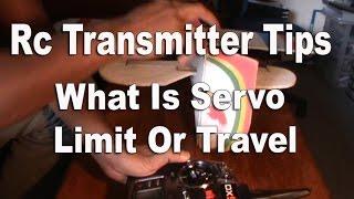 Rc Transmitter Tips What Is Servo Limit Or Travel