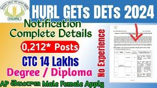 HURL GET DET Recruitment Notification 2024 Telugu|HURL Apply Online Starting from 01st October 2024