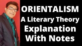 Orientalism: Edward Said -  A Literary Movement of English Literature I Orientalism Theory I UGC NET