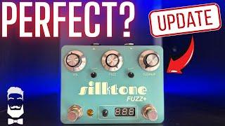 Silktone Fuzz+  The Updated AND Perfected Fuzz?