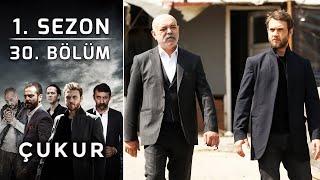 Çukur 1. Sezon 30. Bölüm (Full HD)