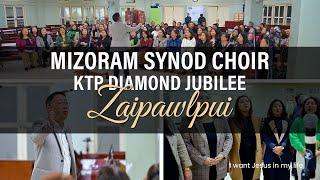 Mizoram Synod Choir KTP General Conference Diamond Jubilee Zaipawlpui || Engkim Aiin Lal Isua