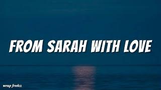 From Sarah With Love (lyrics)