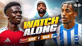 Arsenal vs. Brighton LIVE | Premier League Watch Along and Highlights with RANTS