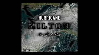 813Shonn - #HurricaneMiltonMix