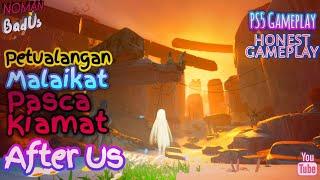 Petualangan Malaikat Pasca Kiamat - After Us Gameplay | PS5