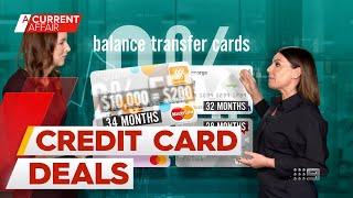 Credit card deals and details | A Current Affair