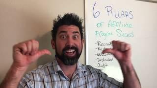 Learn the 6 Pillars of Affiliate Program Success with Dustin Howes