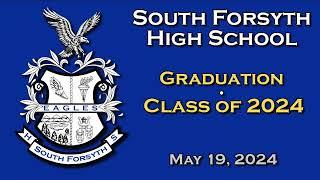 South Forsyth High School 2024 Graduation