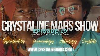 Ep.19 Crystaline Mars Show: 2/20/2024