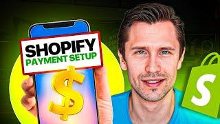 Shopify Payment Setup - How to Set Up Payments on Shopify In 5 Min