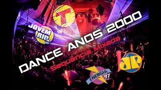 Dance Anos 2000 - Sequência Mixada (Jovem Pan, Transamérica, Energia 97)