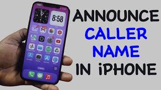 How to Announce Caller Name in iPhone