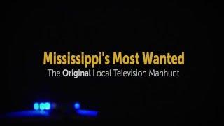 WJTV 12 - Mississippi's Most Wanted promo