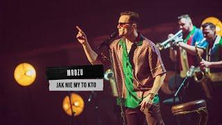 Mrozu - Jak nie my to kto (MTV Unplugged)