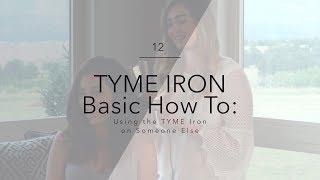 TYME Iron Basic How To: Using the TYME Iron on someone else.