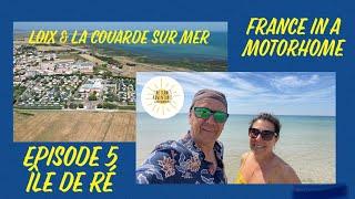 France in a motorhome. Île de Ré. Loix & La Couarde sur Mer.