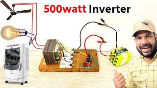 500 Watt Inverter घर पर कैसे बनाये | How to Make Inverter At Home