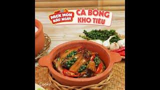 Hướng dẫn cách làm CÁ BỐNG KHO TIÊU tại nhà | Cooky TV