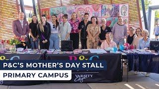 P&C's Mother's Day Stall 2024 | Varsity College Australia