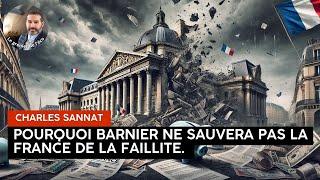 Pourquoi Barnier ne sauvera pas la France de la Faillite