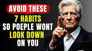 7 Terrible Habits That Instantly Make People Disrespect You—Stop These NOW! Stoicism