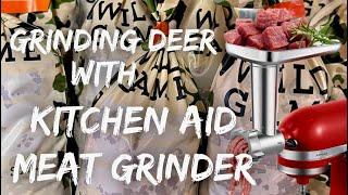 Kitchen Aid Meat Grinder Attachment Review and Deer Burger