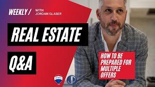 How to be prepared to win in multiple offers