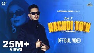 Nachdi To’n (Official Video) Hustinder | Desi Crew | Vintage Records | Punjabi Songs 2023