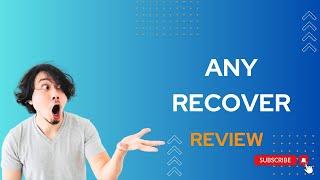 AnyRecover Review: Data Recovery Made Easy | Must-Watch!